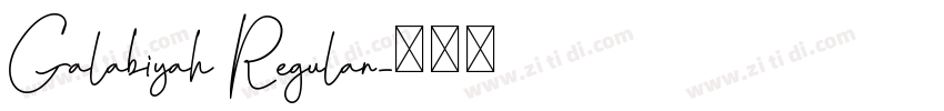 Galabiyah Regular字体转换